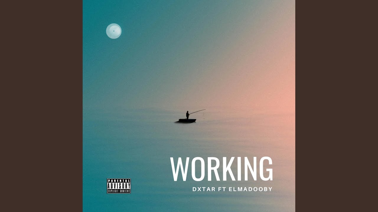 Working (feat. Elmadooby)