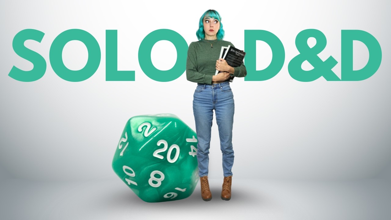 What it’s REALLY like to play D&D by yourself