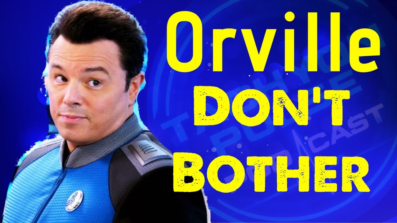 Seth Macfarlane Orville Season 4 update but should he bother? 