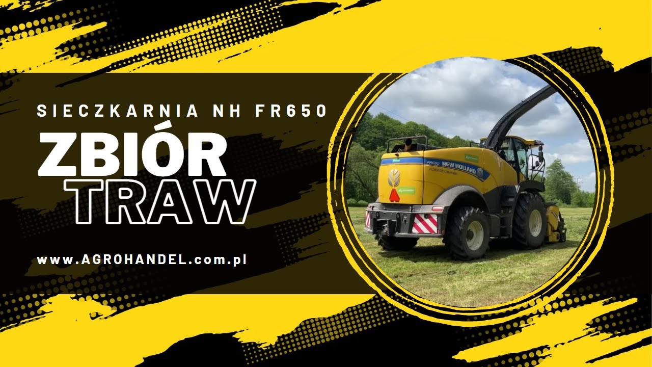 Zbi&oacute;r traw - SIECZKARNIA New Holland FR650 / Ciągnik New Holland T7.270 / WIELTON / JOSKIN