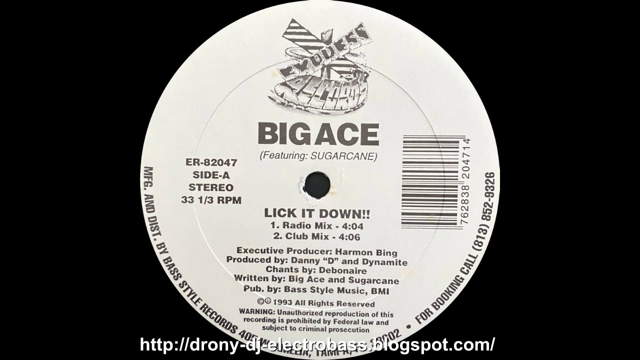 Big Ace Featuring Sugarcane - Lick It Down!! (Club Mix)