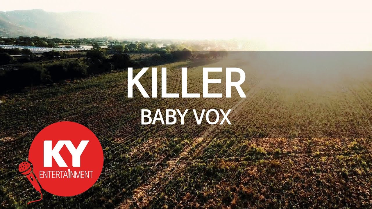 [KY ENTERTAINMENT] KILLER - BABY VOX (KY.6035) / KY Karaoke