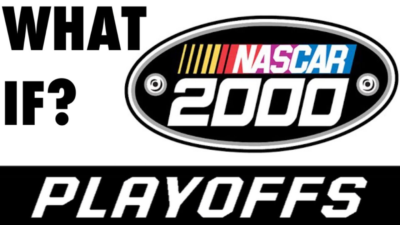 Что, если бы в 2000 году плей-офф проводила NASCAR?