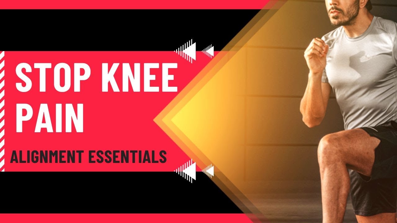 Stop Knee Pain with a Better Leg Alignment