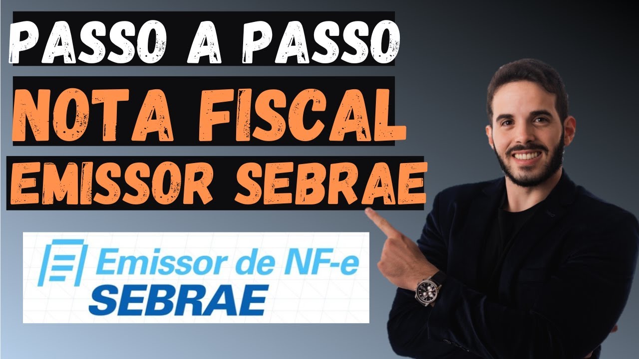 Tutorial: Como EMITIR NOTA FISCAL no novo EMISSOR Gratuito do SEBRAE? 100% ONLINE e GRATUITO?