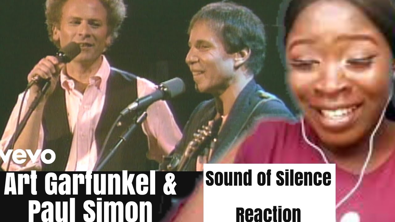 I Thought I Had seen it All The Sound of Silence - Simon & Garfunkel (REACTION VIDEO)