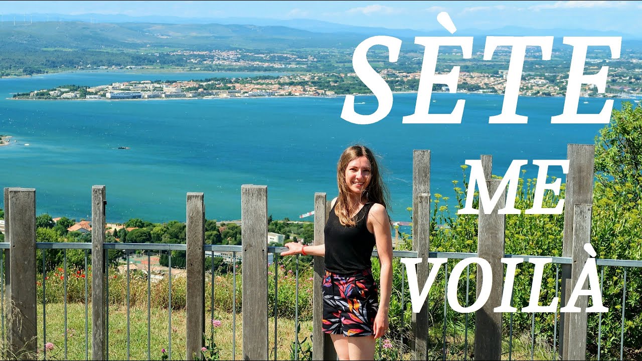 Sète, me voilà ~ Amélyne