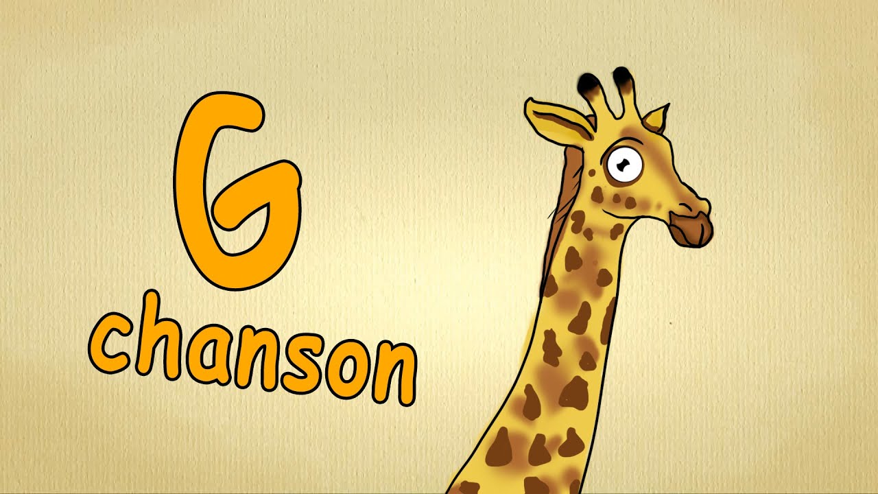 alphabet en francais chanson - La lettre G chanson - Apprendre l'alphabet en s'amusant