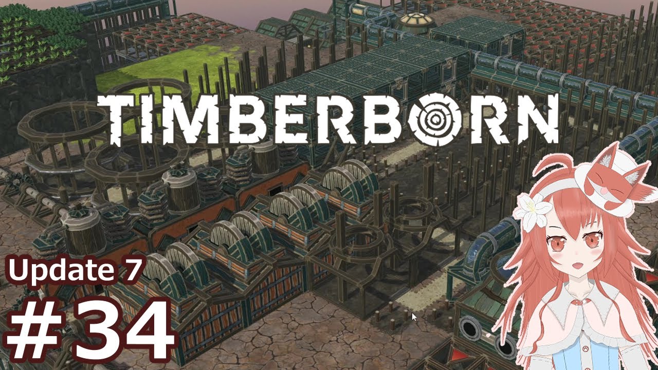 #34【Timberborn】私がビーバーを導く！のんびりプレイ記録【Update 7】