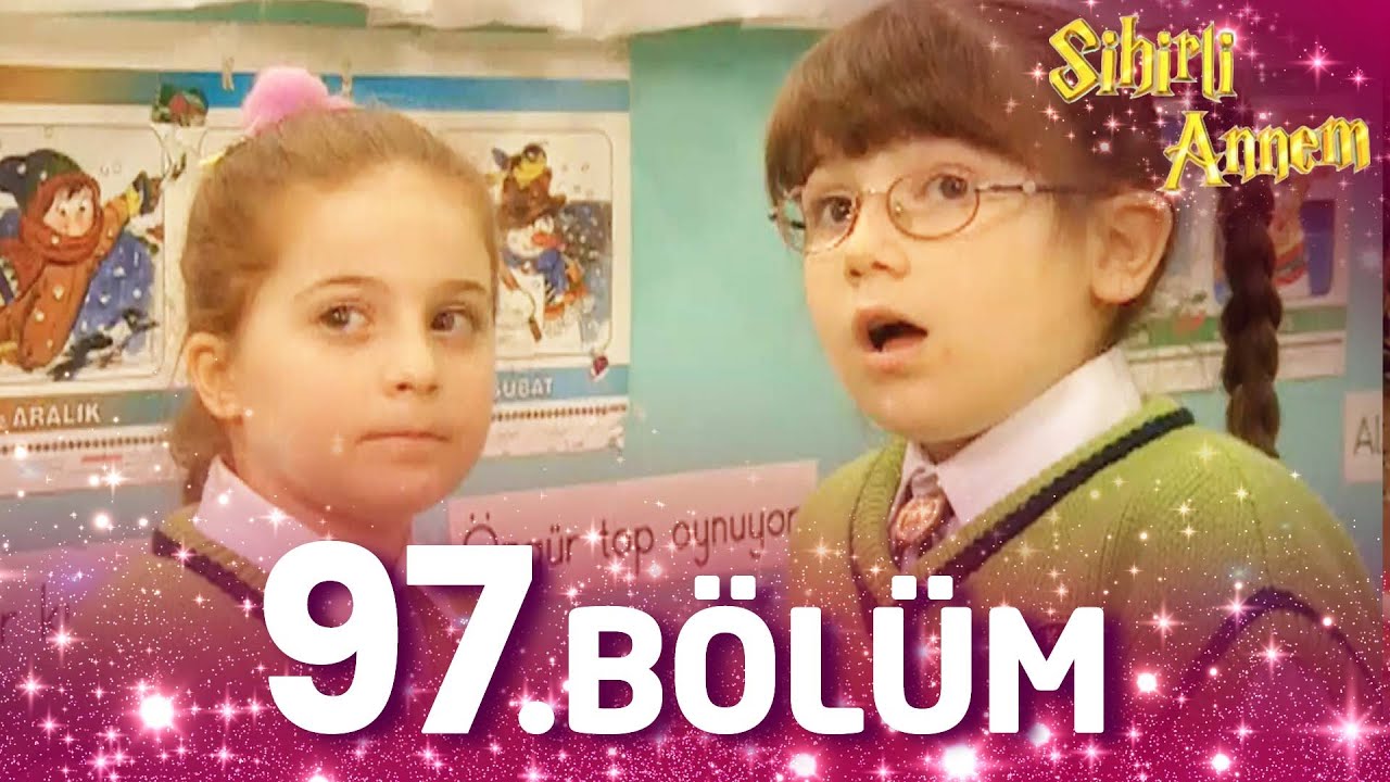 Sihirli Annem 97. Bölüm - Full Bölüm