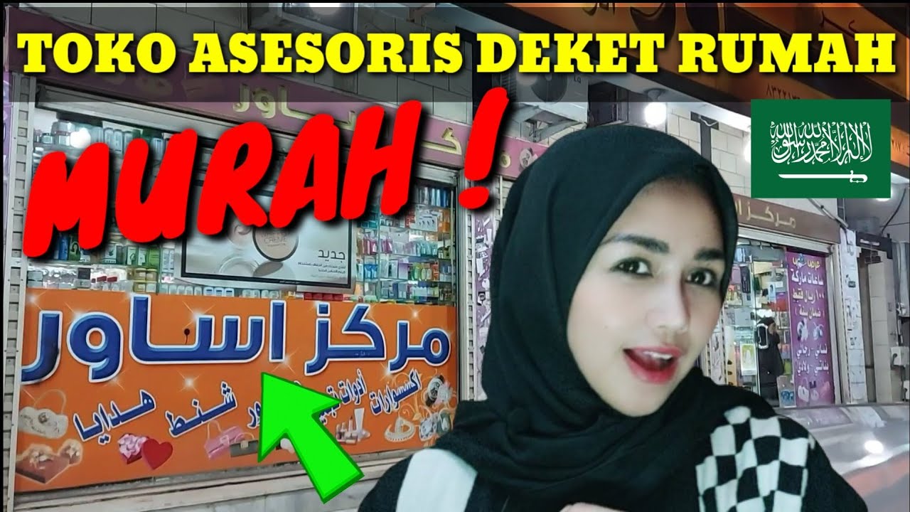 TOKO ASESORIS MURAH @Madinah