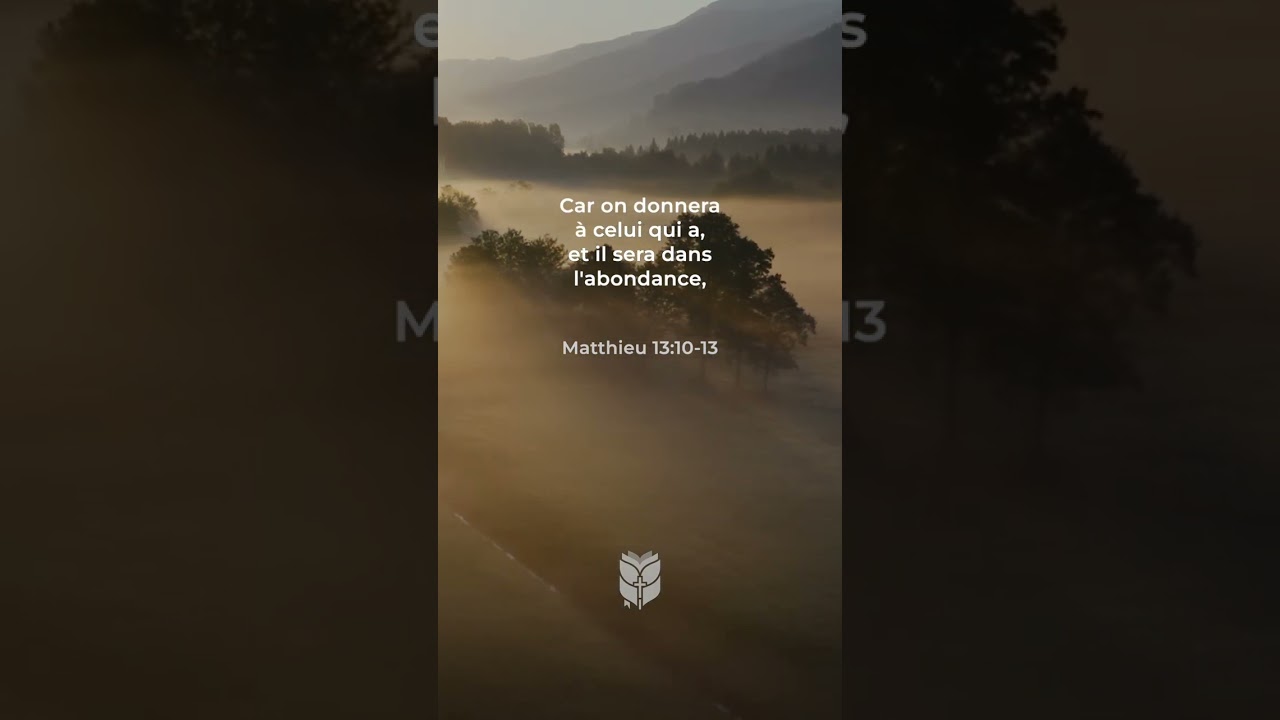 Matthieu 13:10-13. Louis Segond #biblevision
