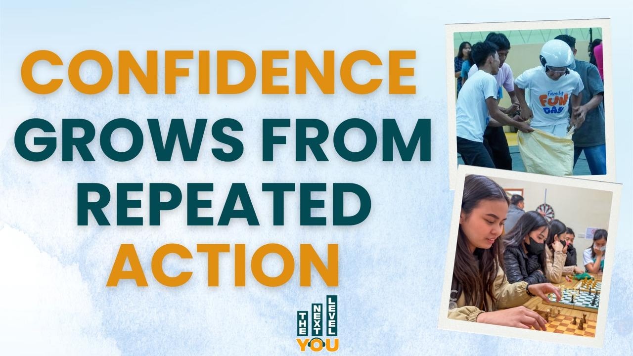 Confidence Grows from Repeated Action | The Next Level You | February 18, 2026