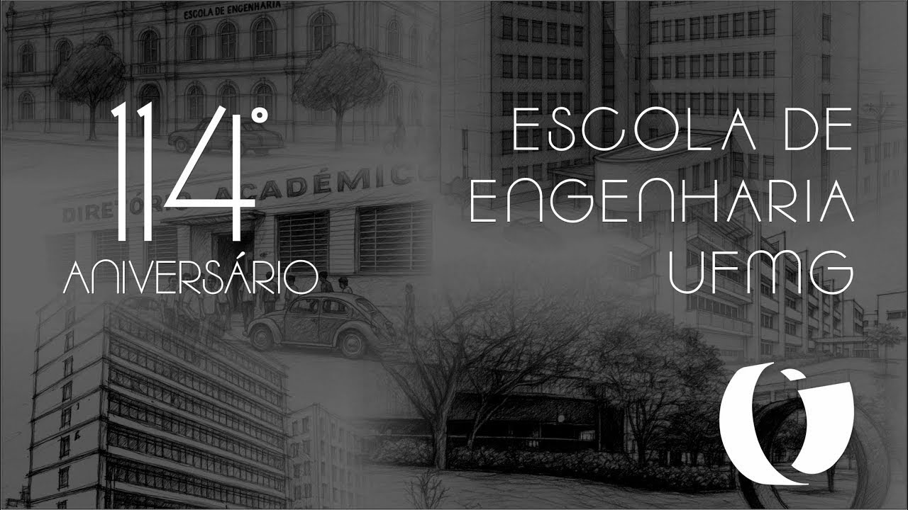 114º Aniversário da Escola de Engenharia da UFMG