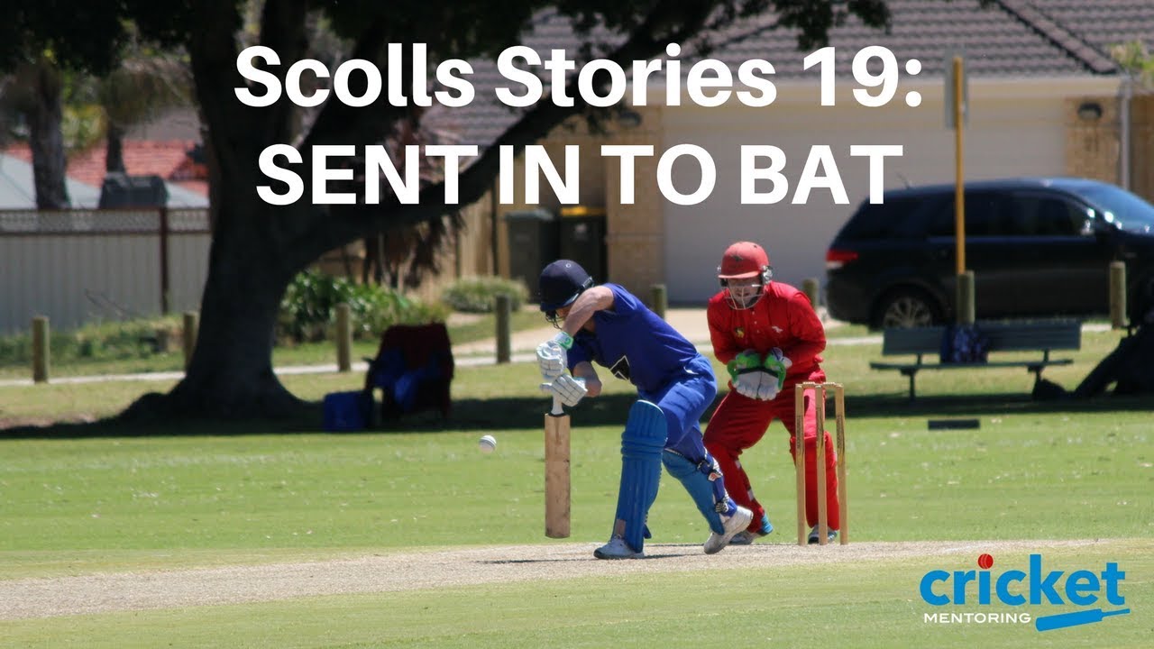 Scolls Stories 19: SENT OUT TO BAT