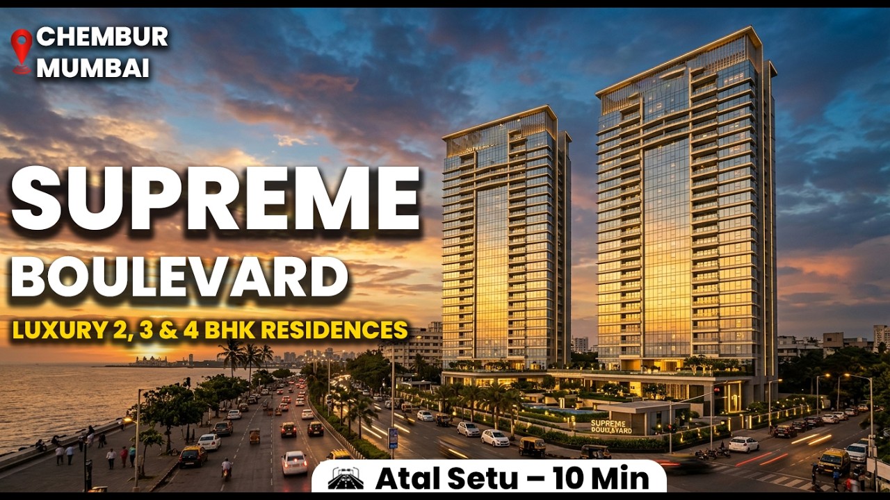 Supreme Boulevard Chembur Mumbai | Luxury 2, 3 & 4 BHK Residences