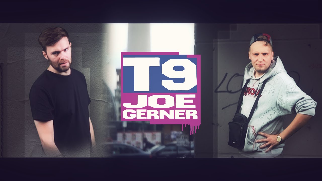 T9 (Doz9 & Torky Tork) - Joe Gerner