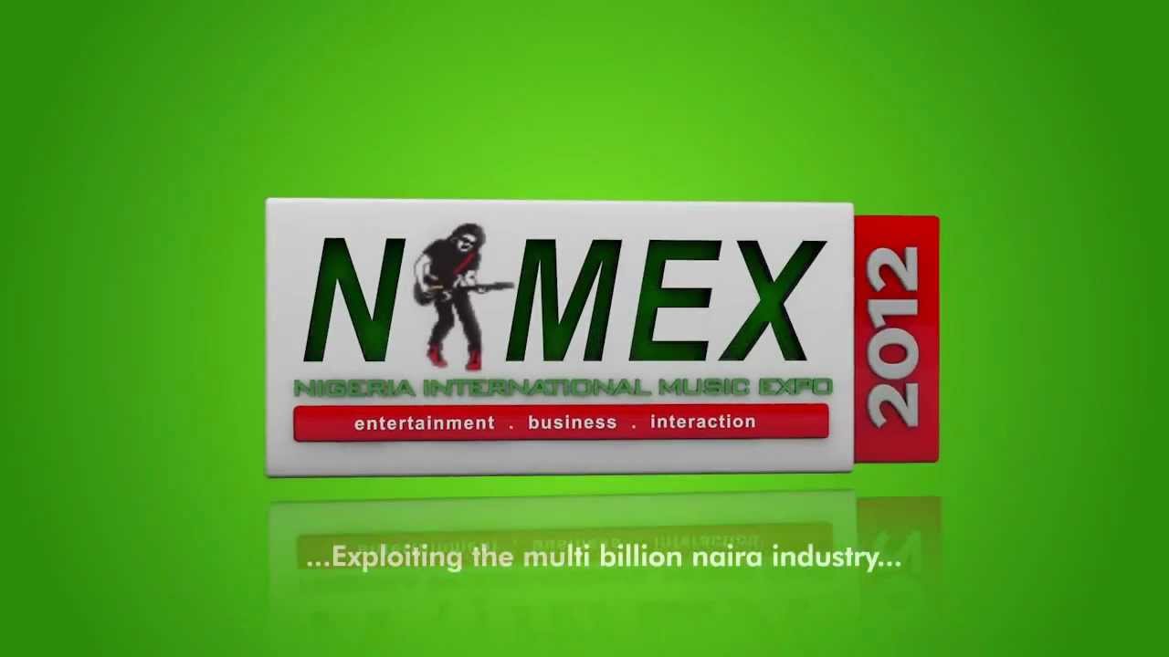 NIMEX 2012 - Exploiting the Multi - Billion Naira Industry