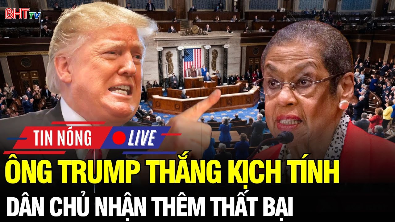 🔴Nước Mỹ 24H: Ông Trump thắng lớn Hạ viện: Nỗ lực chặn luật thuế 'To và Đẹp' của Dân chủ thất bại