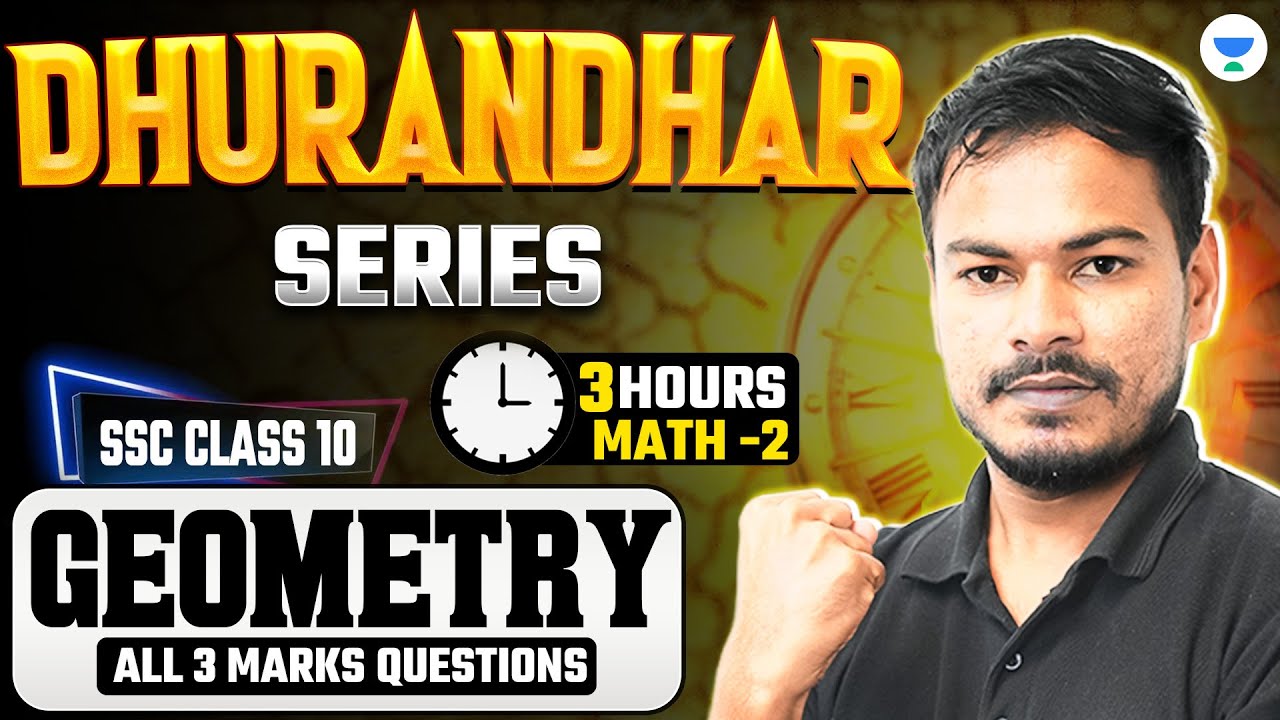 Maths 2 All 3 Marks Questions Geometry Class 10th SSC | Maharashtra Board Marathon Dhurandhar
