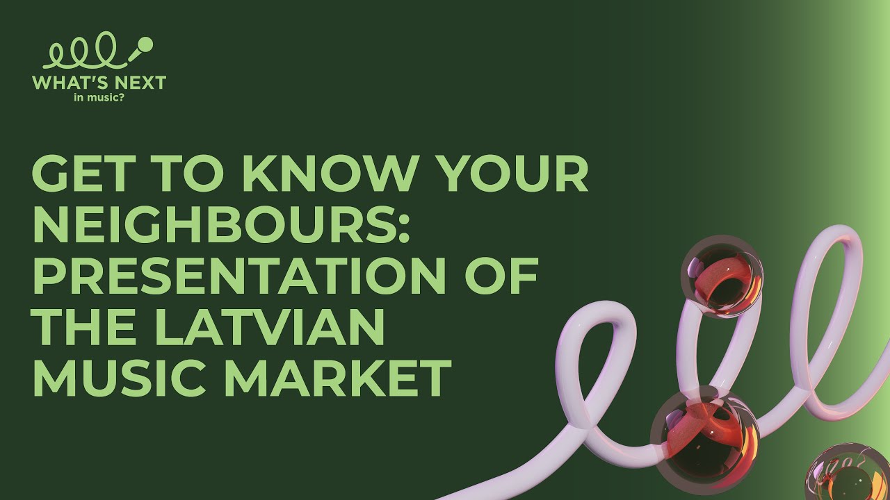 WNIM? 2023 panel | Get to know your neighbours: presentation of the Latvian music market