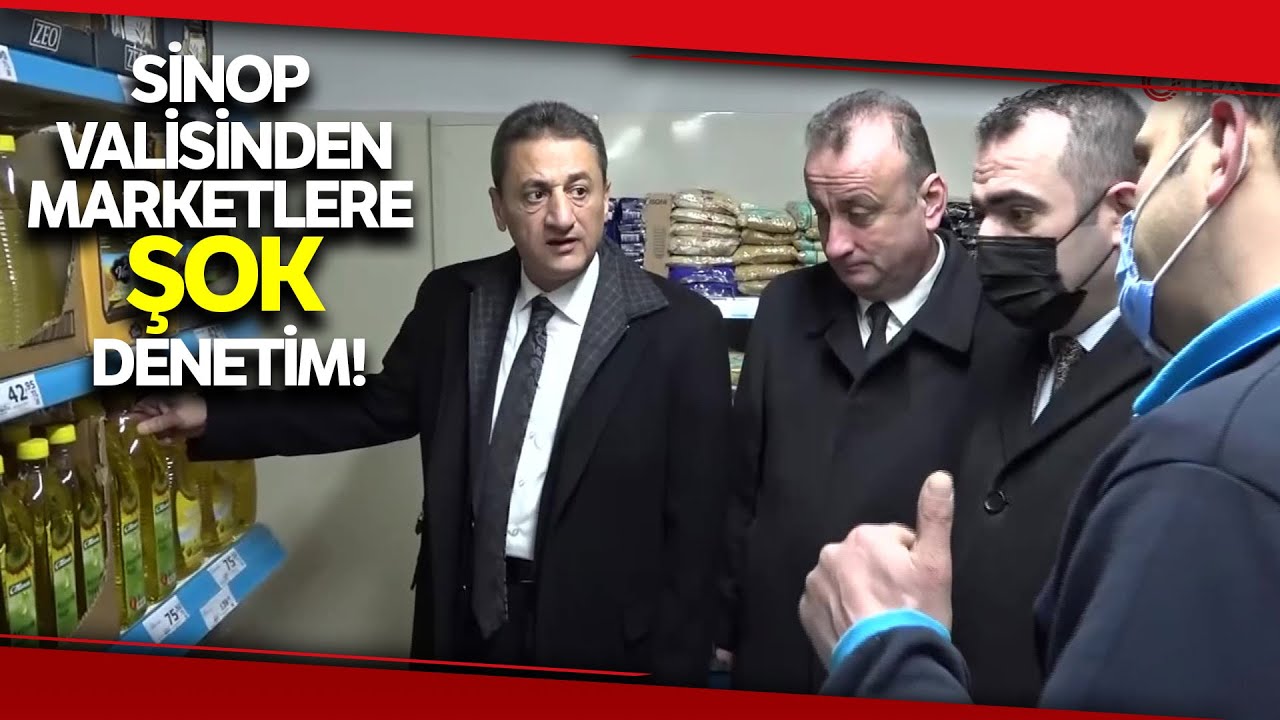 Sinop Valisi Karaömeroğlu'ndan Marketlere Şok Denetim