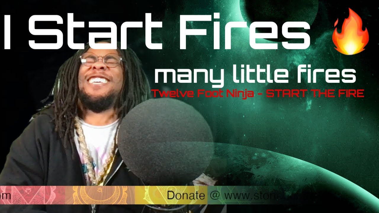 Stoned Chakra Reacts!!! Twelve Foot Ninja - START THE FIRE (Official Video)