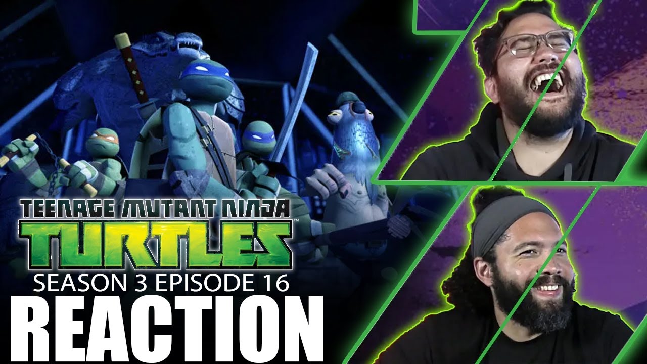 Teenage Mutant Ninja Turtles 3x16 REACTION! | 