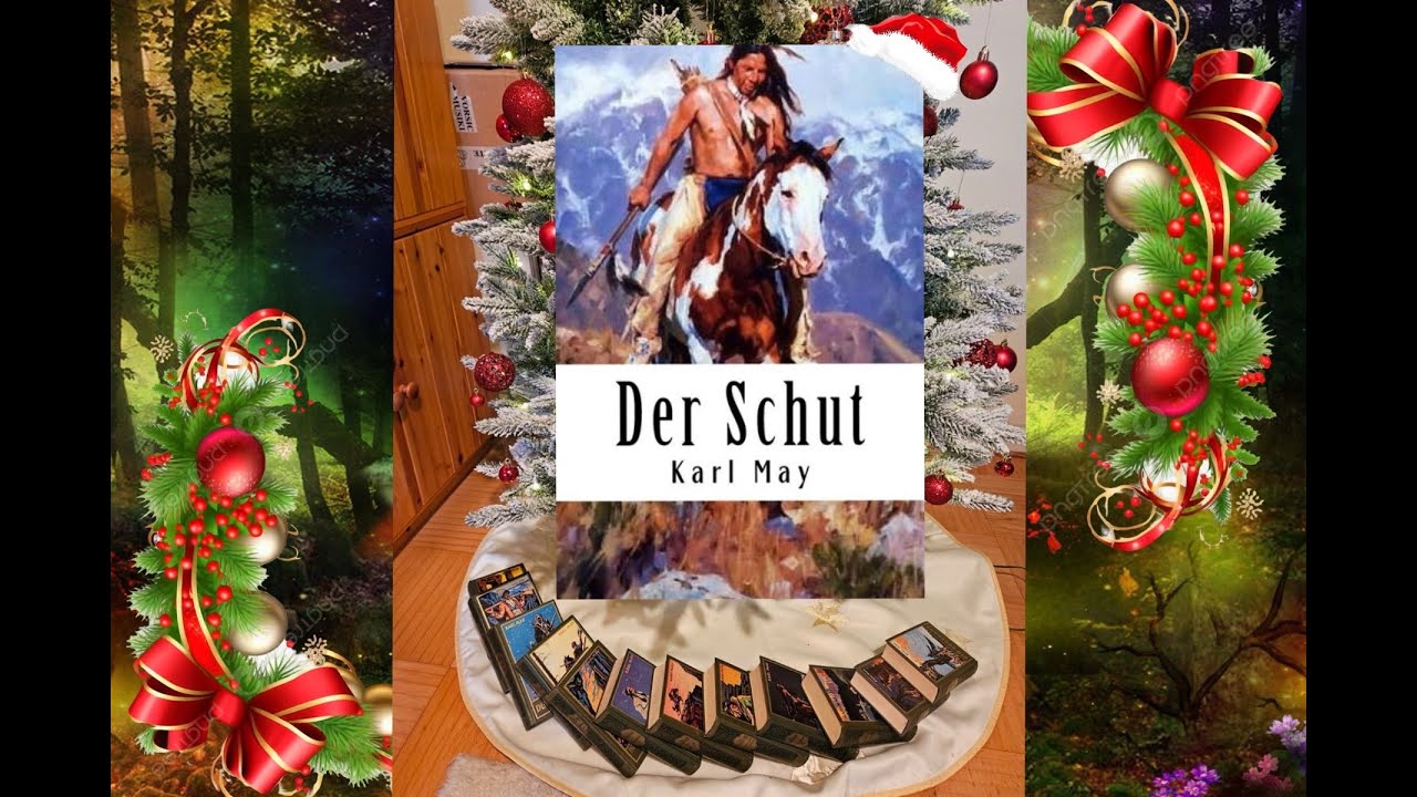 Христианское превосходство и счастливые случайности - Карл Май, «Der Schut - Karlmas #7»
