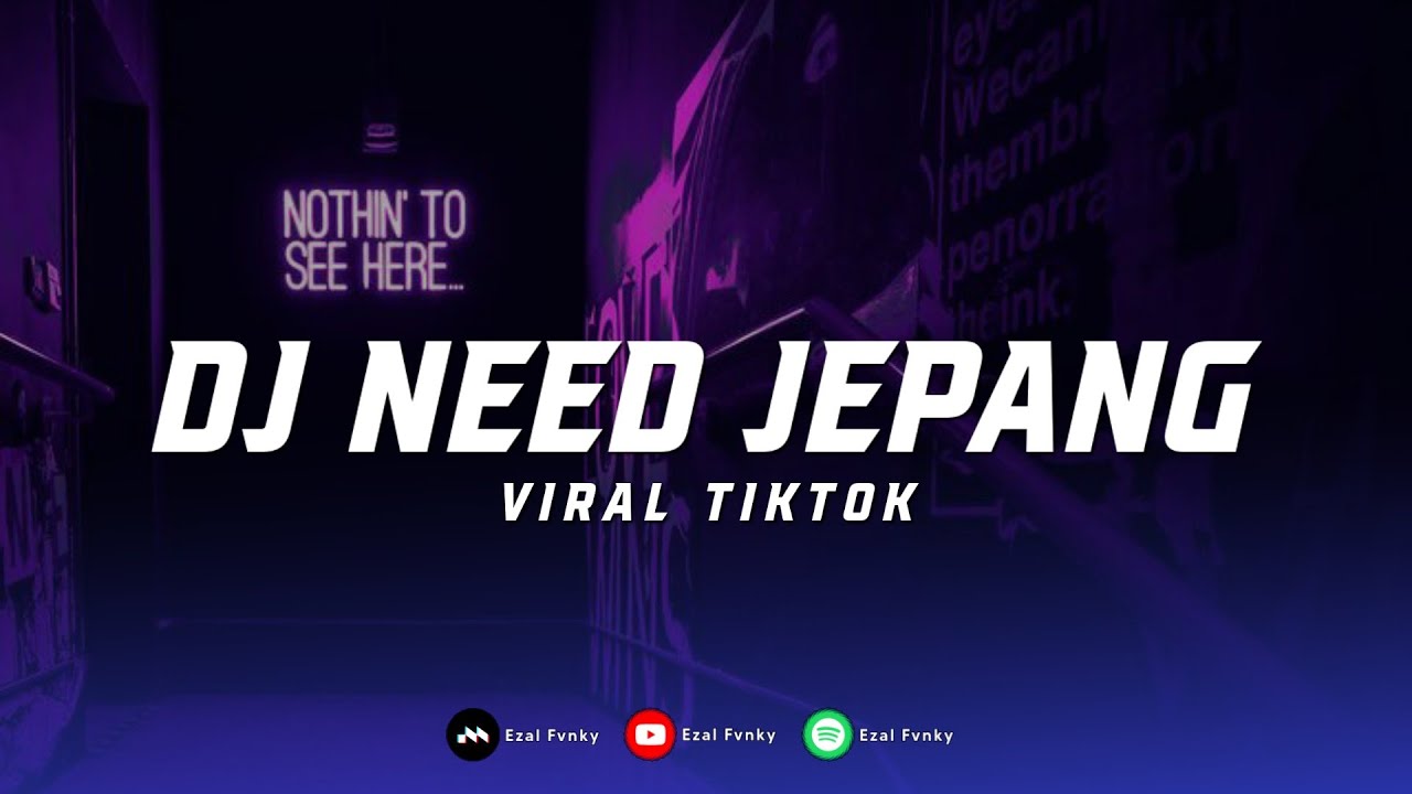 DJ NEED JEPANG MIXTAPE