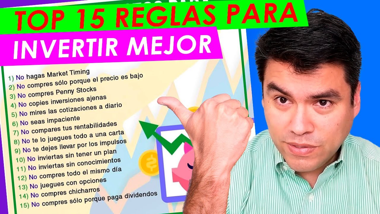 👉🏼Mis 15 CONSEJOS para Realizar INVERSIONES de CALIDAD👌 [ 📊REGLAS para INVERTIR MEJOR ]
