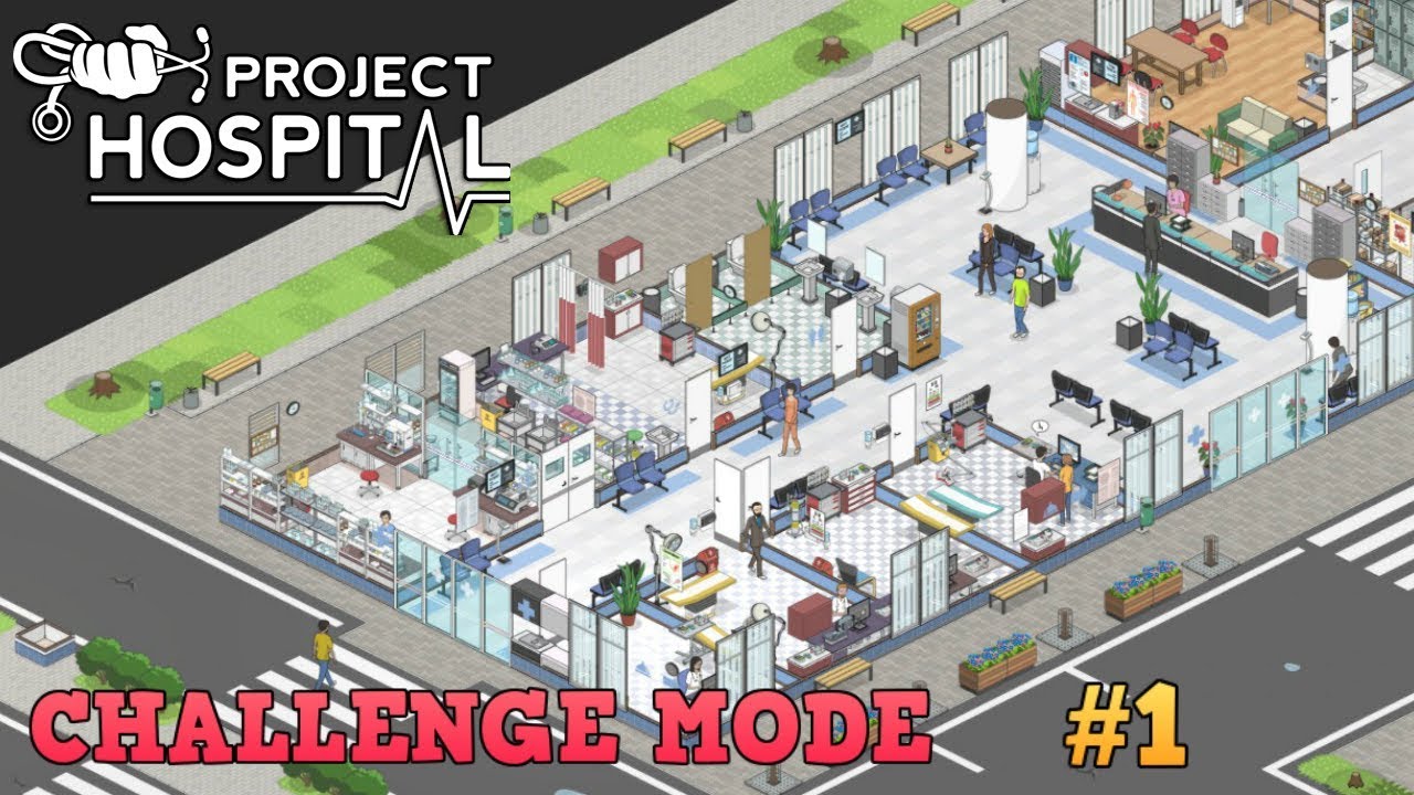 Project Hospital Challenge mode - ep1