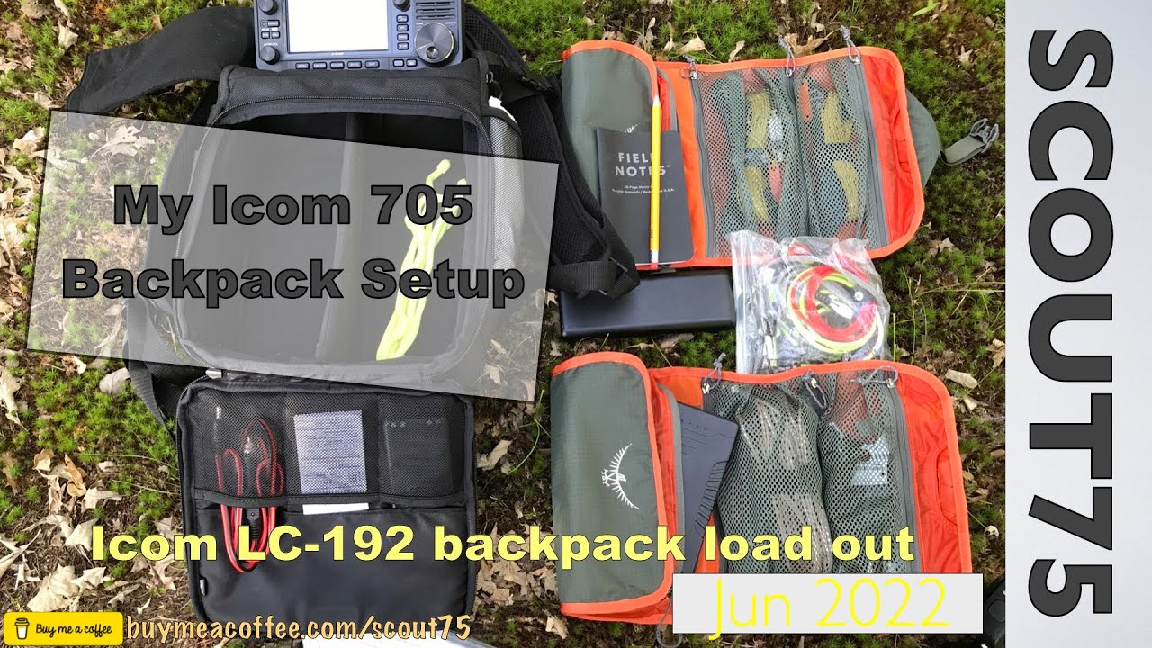 My Icom 705 Backpack Setup