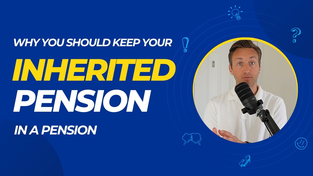 Why You Should Keep Your Inherited Pension In A Pension