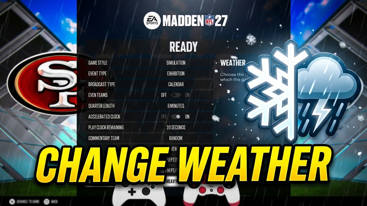 Madden 27: как изменить погоду