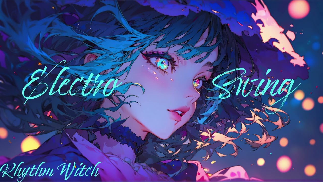 Playlist ] Chill Electro Swing Mix - Exciting  / Phonk / Funk / Beat / electro / swing