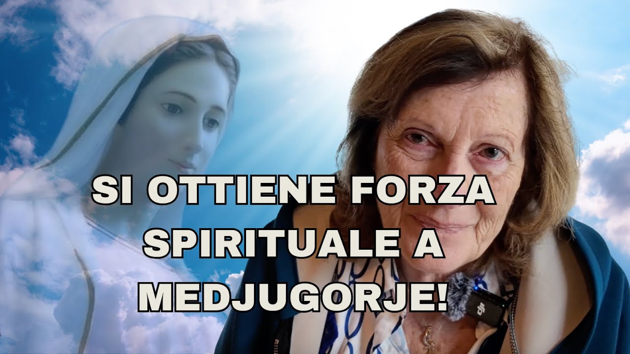 TESTIMONIANZA POTENTE - CLEMENTINA -  A MEDJUGORJE SI OTTIENE FORZA SPIRITUALE!