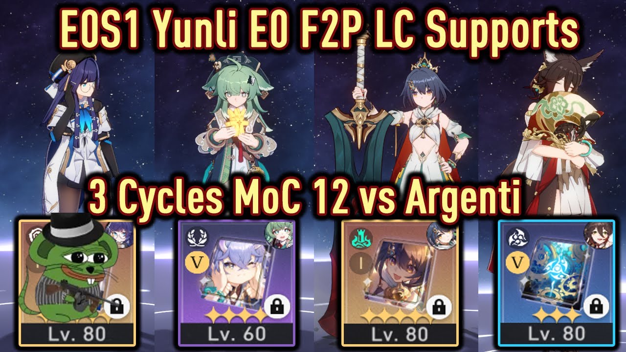 E0S1 Yunli E0 F2P LC Supports vs Argenti MoC 12 (3 Cycles) | Honkai: Star Rail