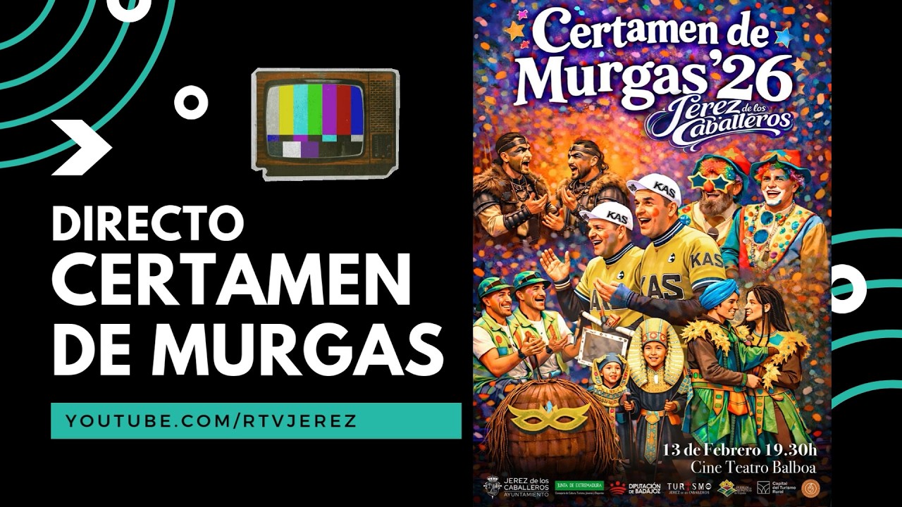 CERTAMEN DE MURGAS 2026 | CARNAVAL JEREZ DE LOS CABALLEROS