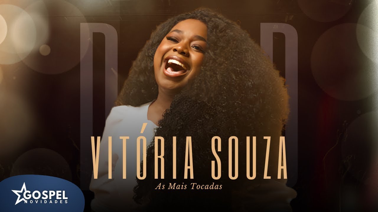 Vitória Souza | As Mais Tocadas [Vol.6]