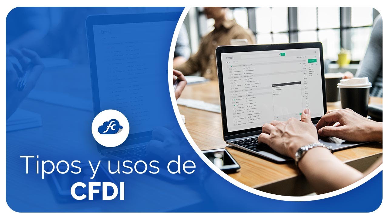 Tipos y Usos de CFDI l FISCALCLOUD
