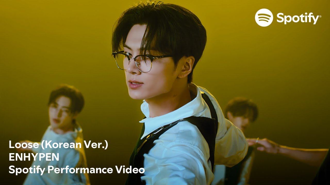 ENHYPEN 'Loose (Korean Ver.)' | Spotify Performance Video