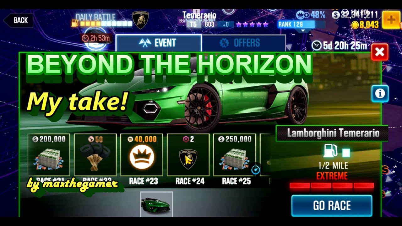 CSR 2 | CSR Racing 2, Beyond the Horizon, My Take!