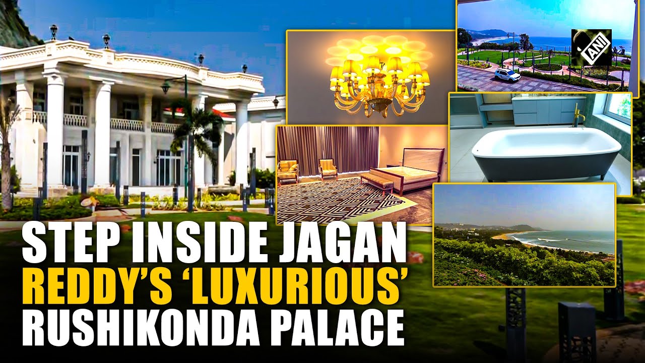 Exclusive FIRST LOOK inside Jagan Reddy's OPULENT Rushikonda Palace in Visakhapatnam