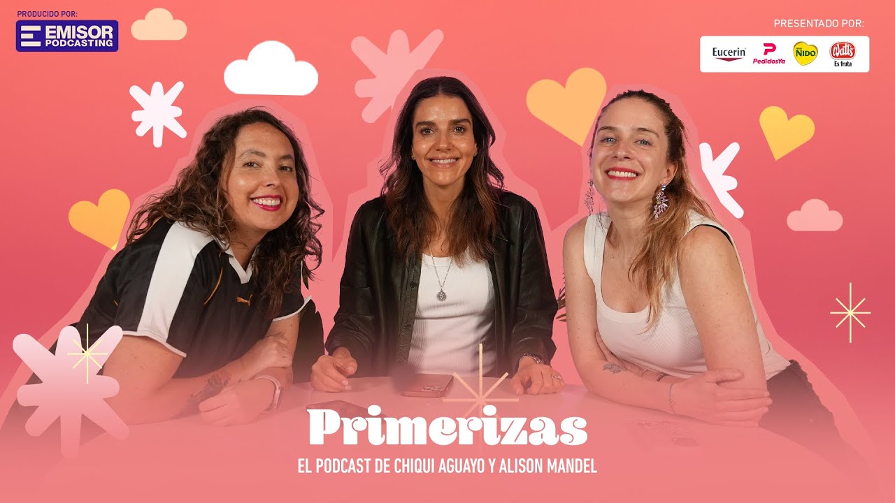 La voz de la experiencia, con Mar&iacute;a Luisa Godoy | Primerizas con Alison Mandel y Chiqui Aguayo