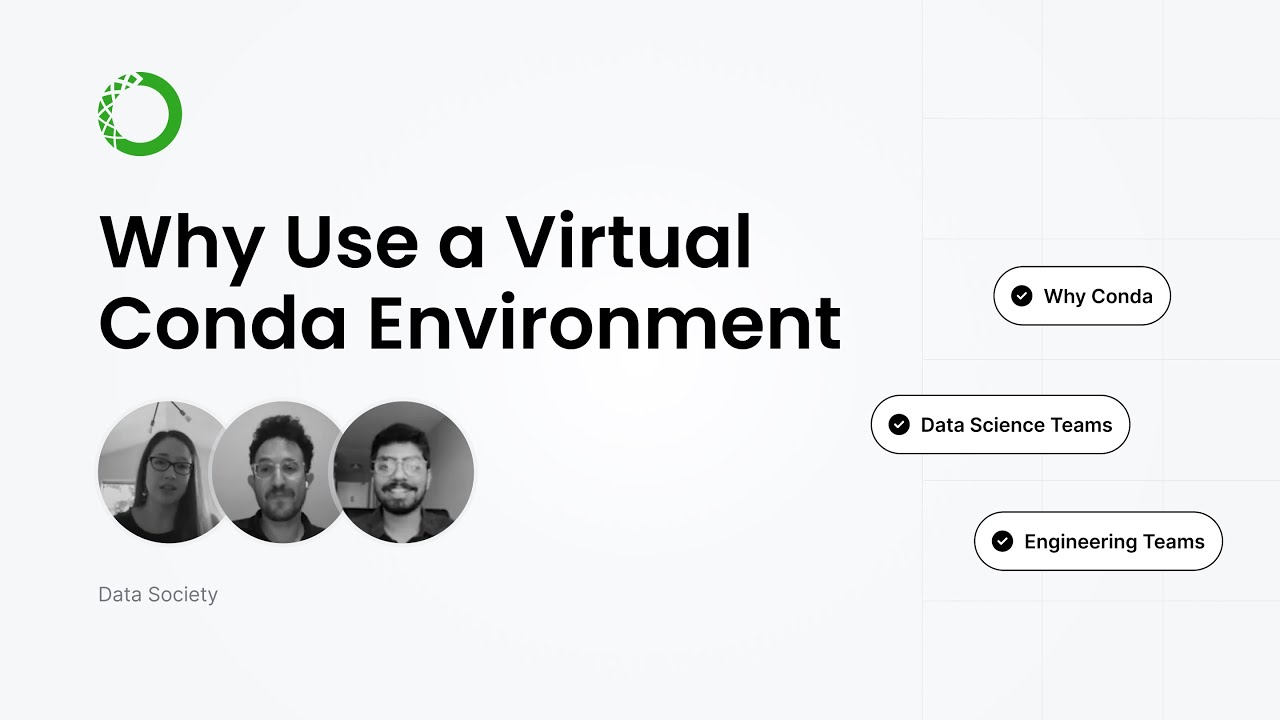 Why Use a Virtual Conda Environment