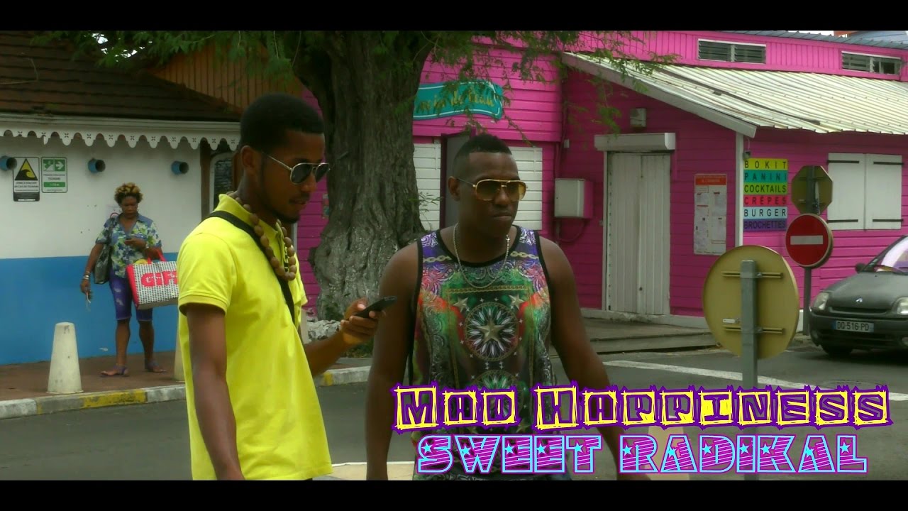 Mad Happiness - Sweet Radikal [Clip Officiel] NTSA VISION