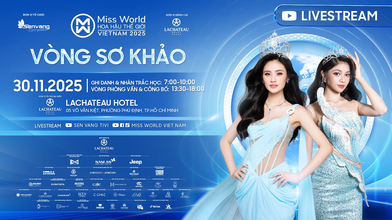 VÒNG SƠ KHẢO MISS WORLD VIETNAM 2025 - NGÀY 30/11/2025 - LIVESTREAM