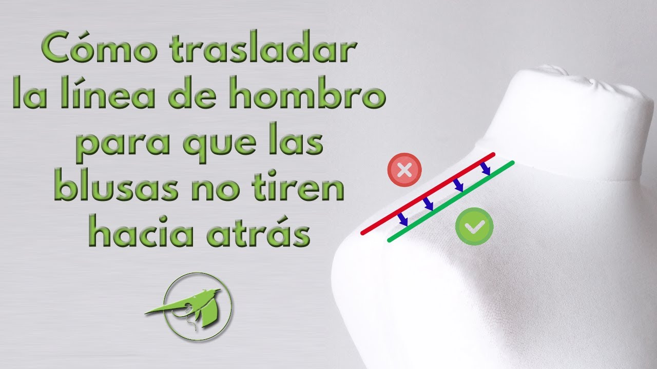 Cómo trasladar la línea de hombro para que las blusas y vestidos no tiren hacia atrás