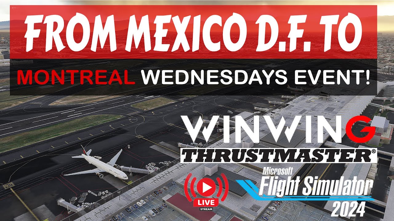 MONTREAL WEDNESDAYS EVENT - Returning Home for Montr&eacute;al | ACA996 | MMMX to CYUL